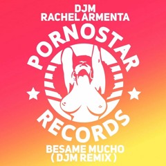 DjM Feat. Rachel Armenta - Besame Mucho 2k17 (Radio Edit) MASTER