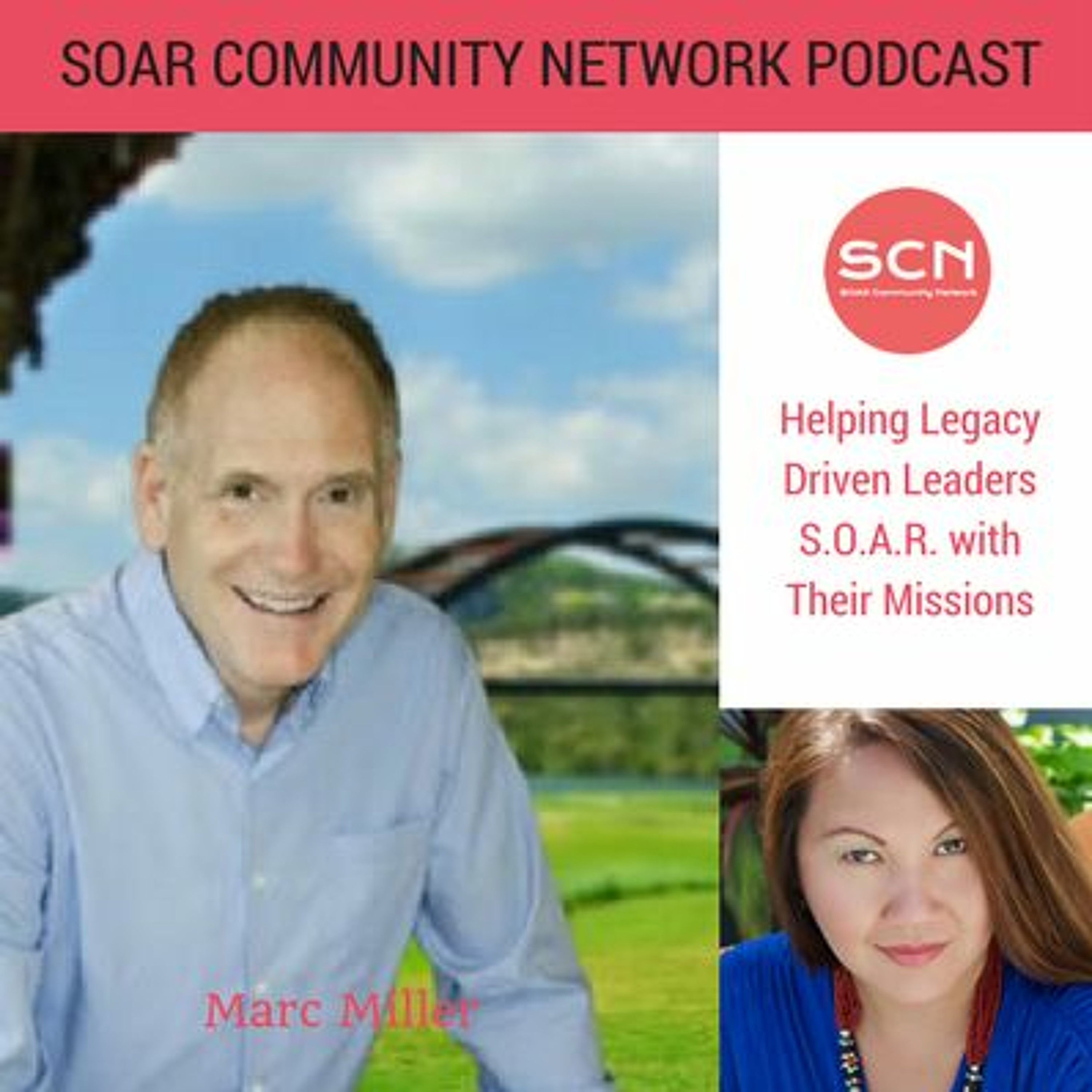 SOAR (SCN) Podcast