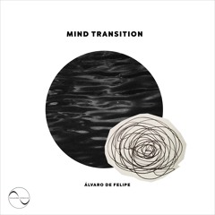 SK076 : Alvaro de Felipe - Mind Transition (Original Mix)