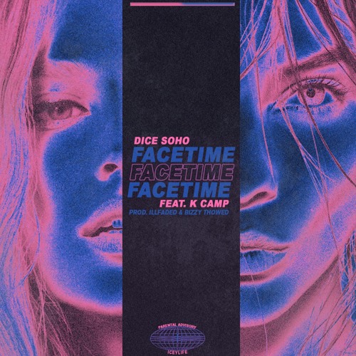 facetime (ft. K Camp)