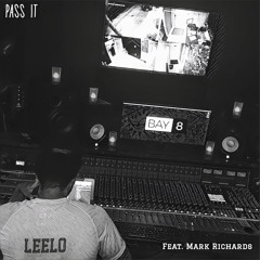 Pass IT (feat. Mark Richards)