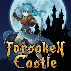 Forsaken Castle - "A Dwelling Untelling"