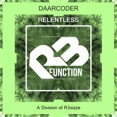 Daarcoder - Relentless (Original Mix) OUT NOW