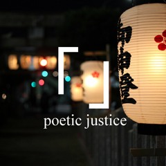 poetic justice (u)