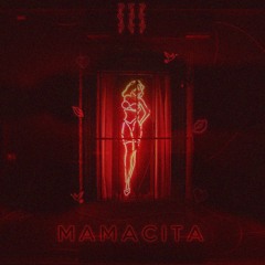 Mamacita