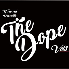 THE DOPE