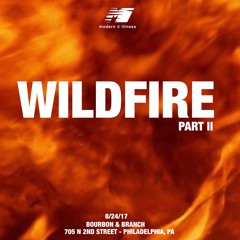 The WildFire Part 2