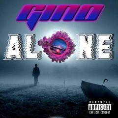 Gino - Alone