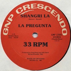 La Pregunta - Shangri La (Soulbrew Edit)