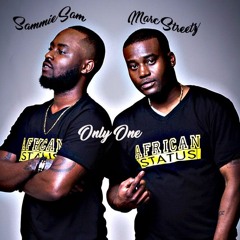 Only One - Sammie Sam302 X Marc Streetz