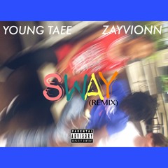 Sway (Remix)