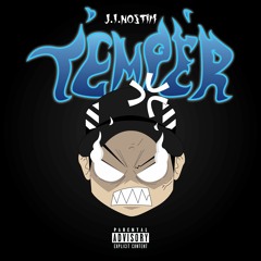 Temper J.I Nostim Final (Prod. Kato)