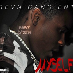 myself x baby drew 700