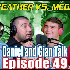 Conor McGregor vs. Floyd Mayweather: Who Will Win? | Episode 49