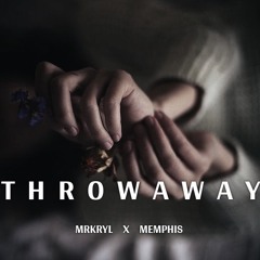 MRKRYL X MEMPHIS - THROWAWAY