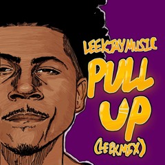 Leekjaymusic- Pullup (remix ) (G herbo- Pullup remake)  Prod. King X