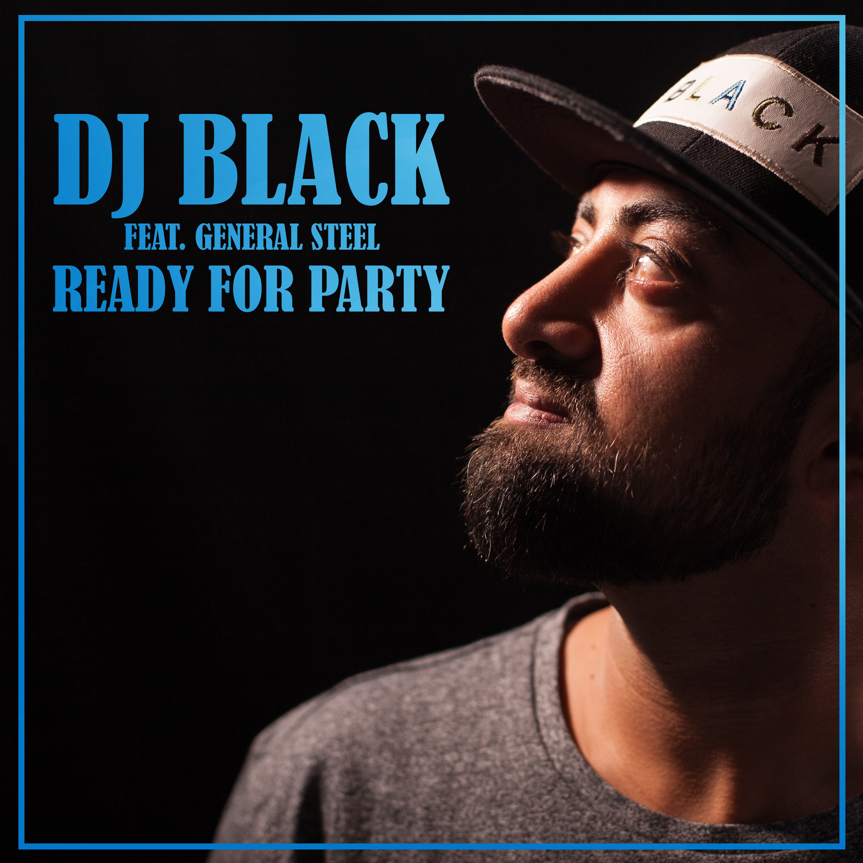 DJ Black ft. General Steel - Ready For Party episode artwork