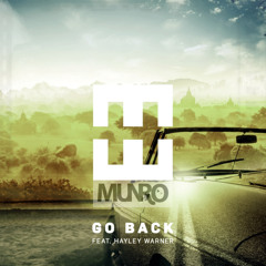 Hedegaard - Go Back (Munro Remix)