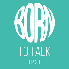 Ep. 23 - Relationships & Mental Health ft. My Wife