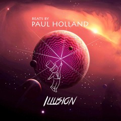 PAUL HOLLAND - Illusion [SALE]