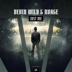 Devin Wild & RVAGE - Just Me (#UR007)