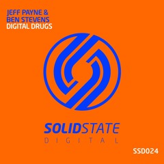 SSD024: Jeff Payne & Ben Stevens - Digital Drugs OUT NOW!