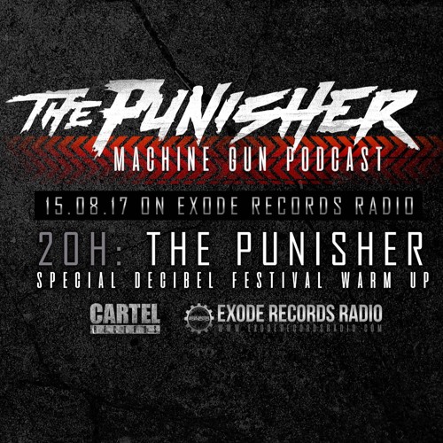 The Punisher Machine Gun Podcast 003