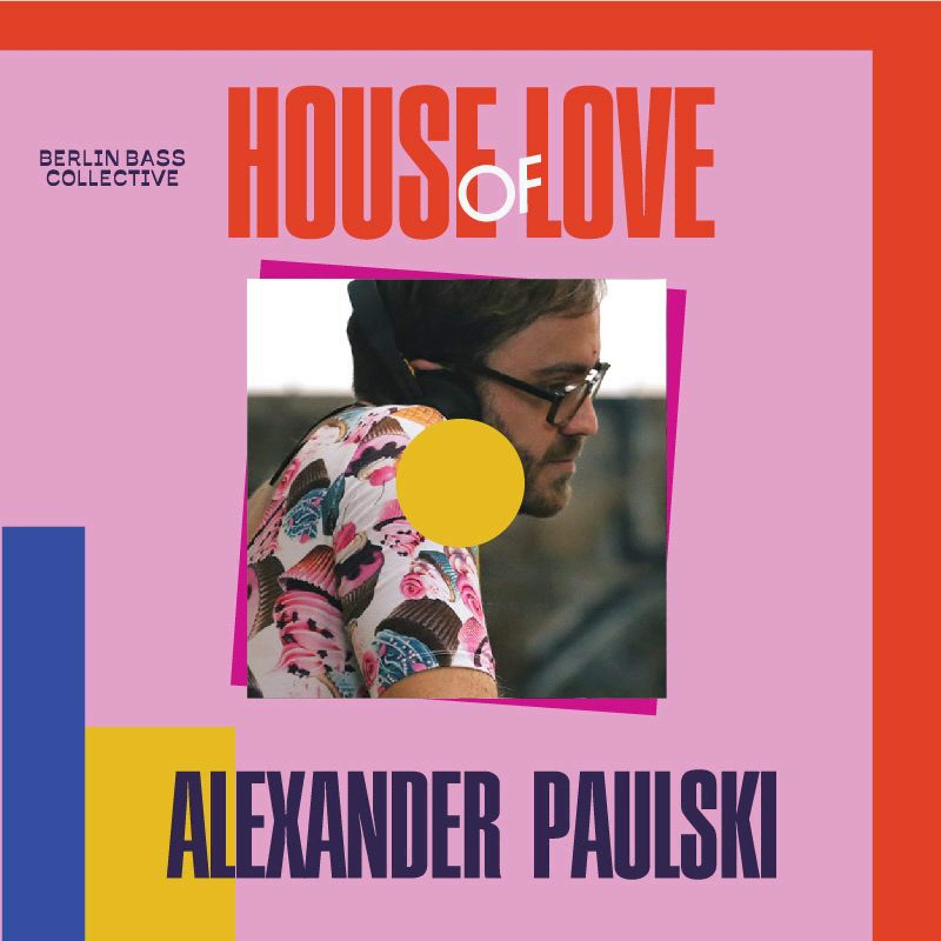 Alexander Paulski live at House of Love (12.08.17) @ Loftus Hall Berlin episode artwork