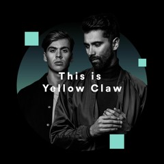 This is Yellow Claw