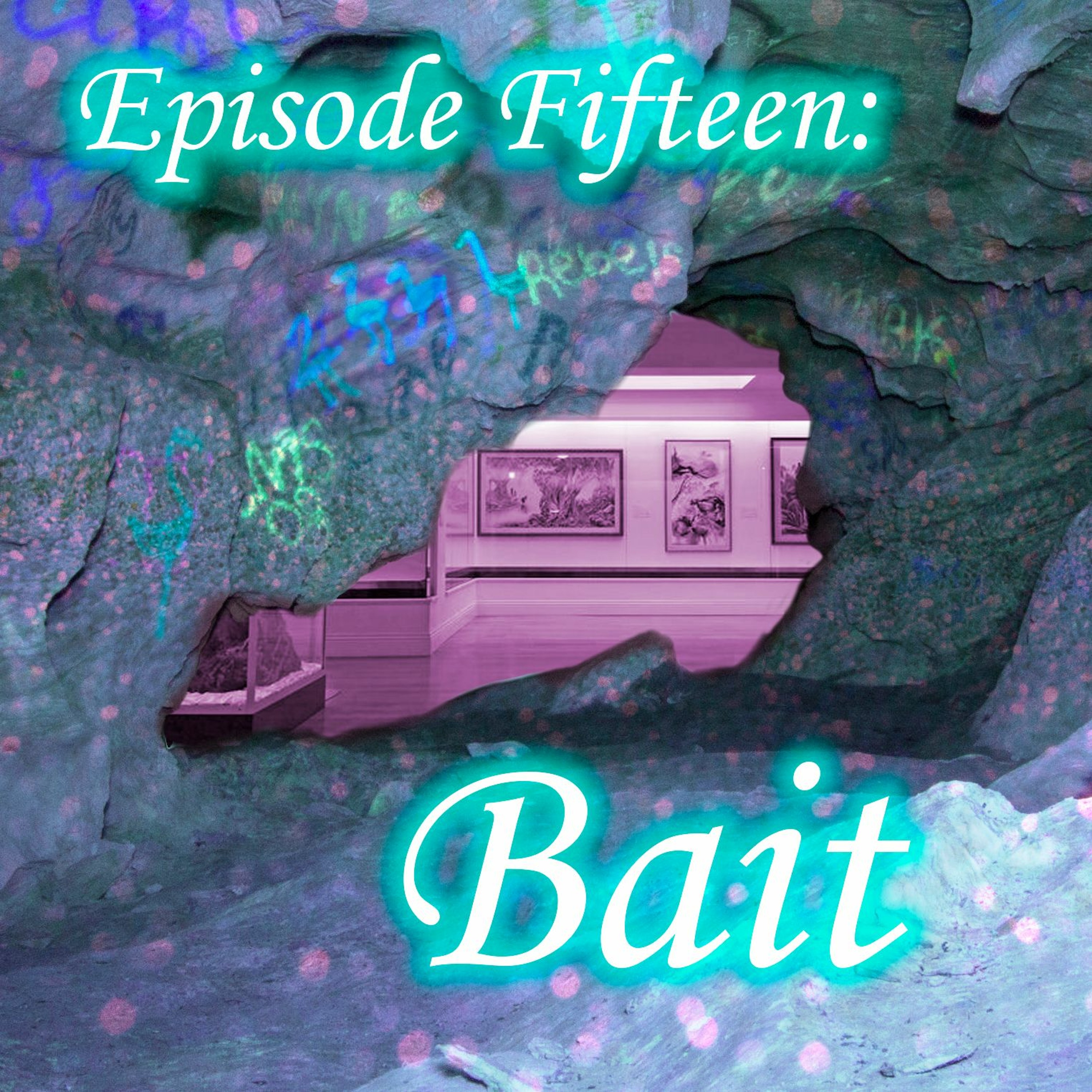15 - Bait episode artwork