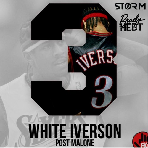 Post Malone - White Iverson (STORM X Brady Hedt Remix) FREE DOWNLOAD