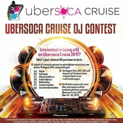UberSoca Cruise DJ Contest Entry (Mixed by DJ Lex)
