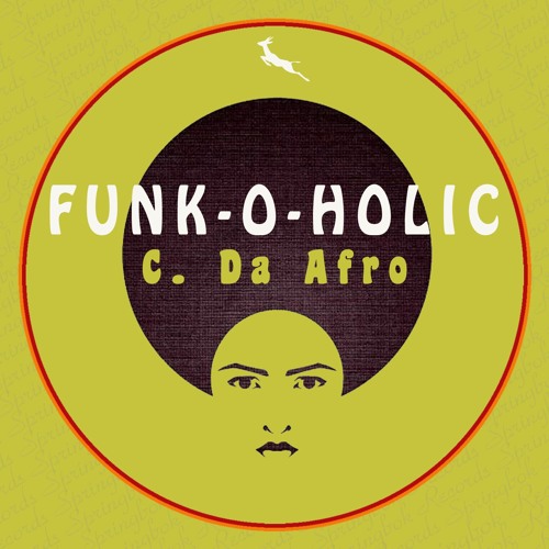 Funk - O-Holic By C. Da Afro (Clip)