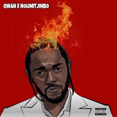 KENDRICK LAMAR - DNA (REMIX) | QWAN X NOLIMITJIMBO