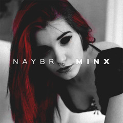 Naybr - Minx