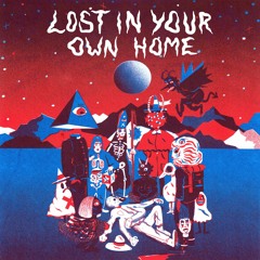 Wooden Arms - Lost In Your Own Home