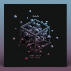 Sulex & Holly - Californium (Kinetik Records) FREE DL