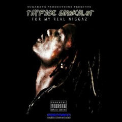 TayFace SmokeALot - Americkkka