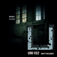 Oscar L - Flash [Unity Records] OUT NOW!