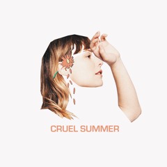 Cruel Summer - Single