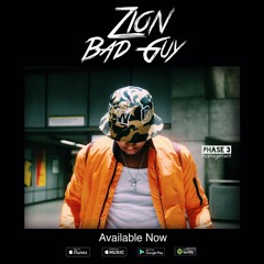 Zion - Bad Guy (Prod. Coldkeyz)
