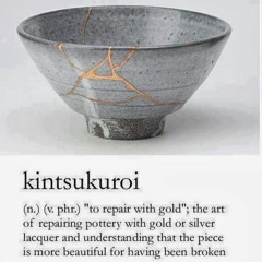 Kintsukuroi    (open for collaboration)
