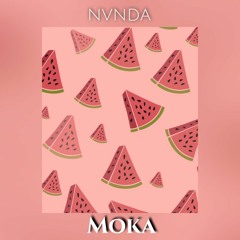 NVNDA - Moka (Original Mix)[PREVIEW]