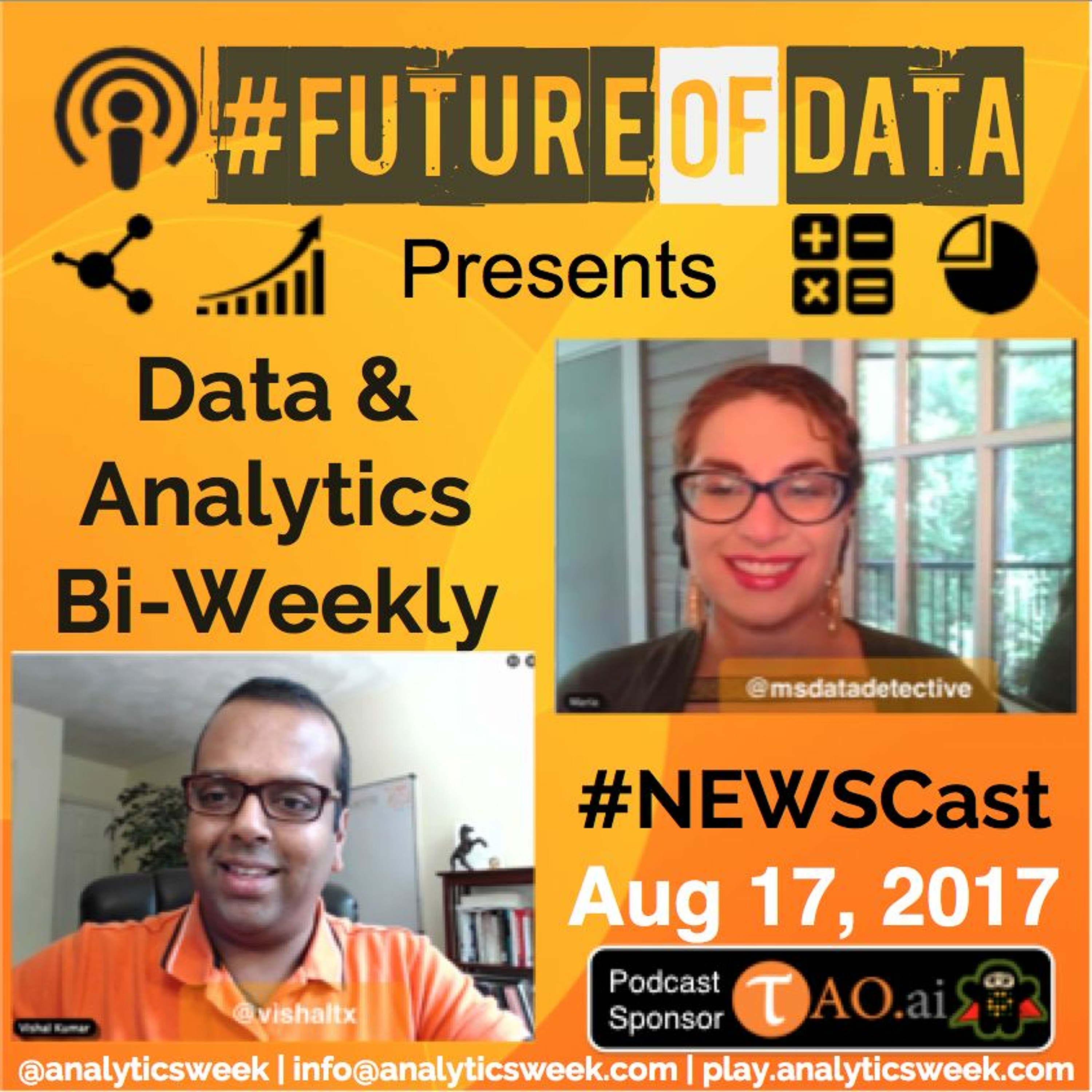 Data & Analytics Bi-Weekly Newsletter Cast Aug 17, 2017