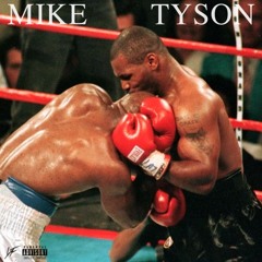 Young Familly - Mike Tyson