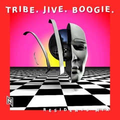 Crawler / Resident Mix / Tribe. Jive. Boogie. / Tech House