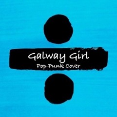 Galway Girl (Pop-Punk Cover)