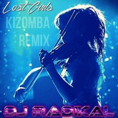 Lindsey Stirling - Lost Girls_DJ Radikal Kizomba Remix