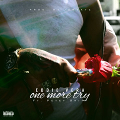 One More Try feat Petey Griff (prod. by idbeatz)