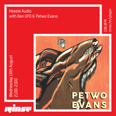 Hessle Audio w/ Ben UFO and Petwo Evans - 16th August 2017
